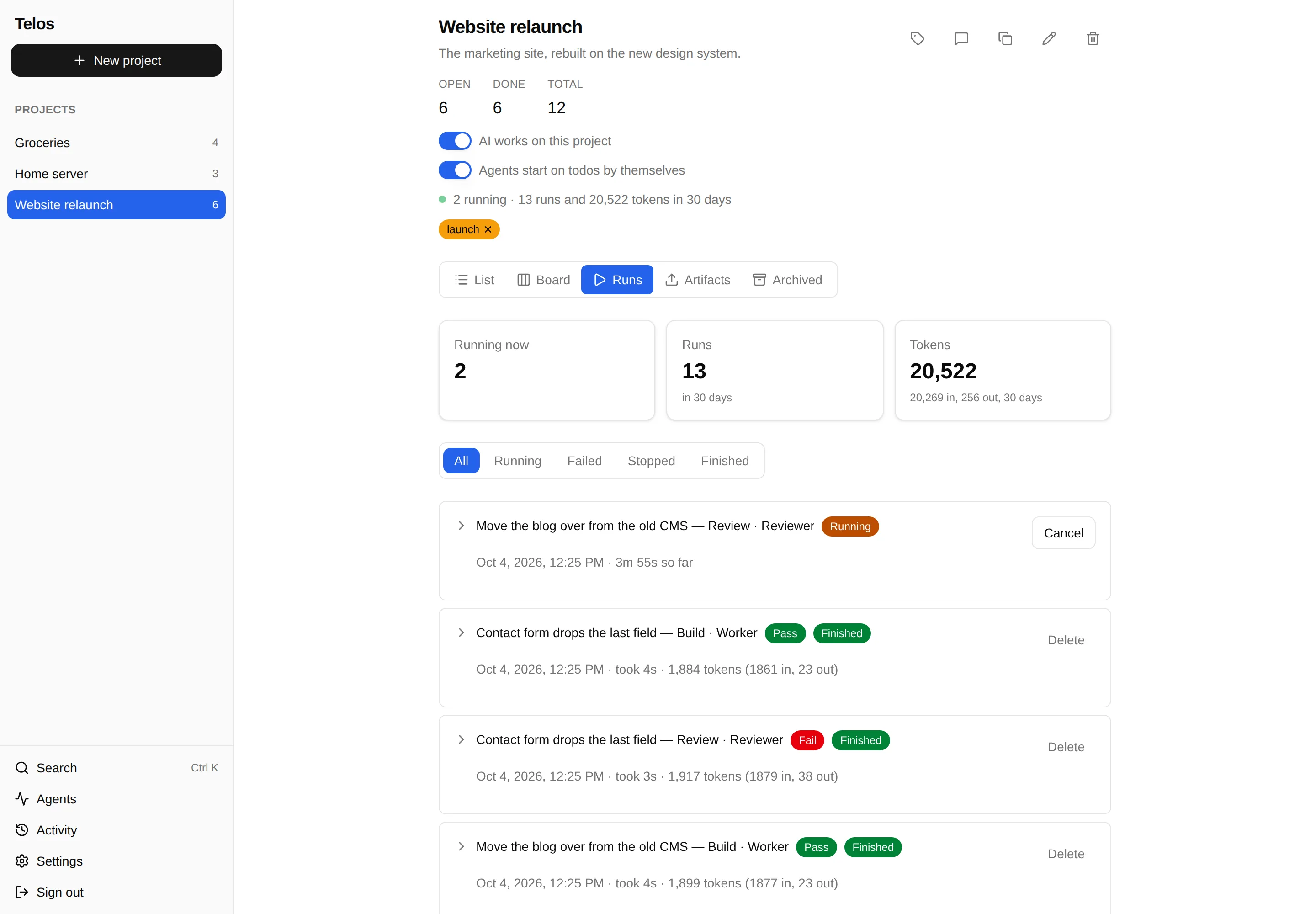 The project's runs: two running now, 13 runs and their tokens in 30 days, and a list of runs with their verdicts.
